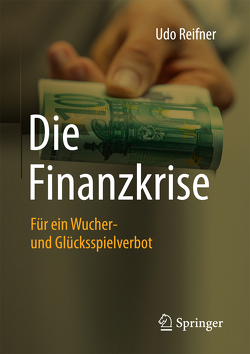 Die Finanzkrise von Reifner,  Udo