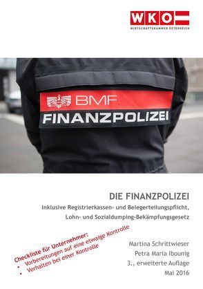 Die Finanzpolizei von Schrittwieser,  Martina