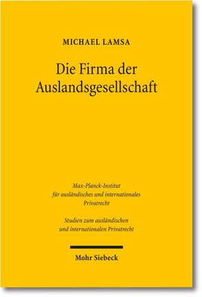 Die Firma der Auslandsgesellschaft von Lamsa,  Michael