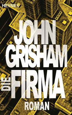 Die Firma von Grisham,  John