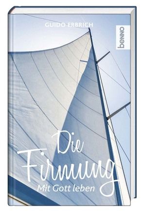 Die Firmung von Erbrich,  Guido