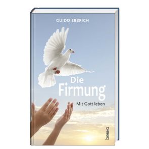 Die Firmung von Erbrich,  Guido