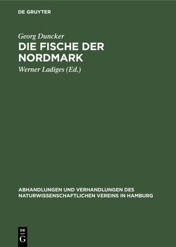 Die Fische der Nordmark von Duncker,  Georg, Ladiges,  Werner