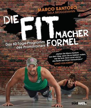 Die Fitmacher-Formel von Brüggemann,  Gela, Santoro,  Marco