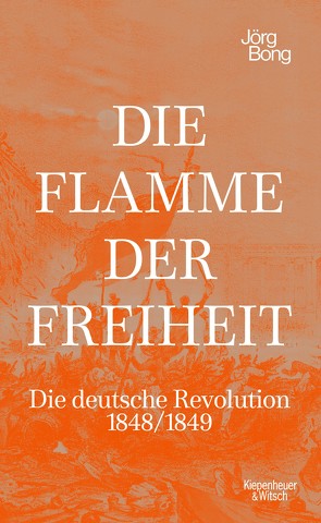 Die Flamme der Freiheit von Bong,  Jörg, Elson,  Simon