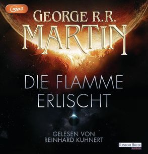 Die Flamme erlischt von Fuchs,  Werner, Kuhnert,  Reinhard, Martin,  George R.R.