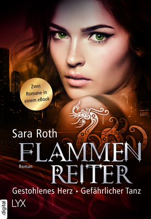 Die Flammenreiter-Chroniken von Roth,  Sara