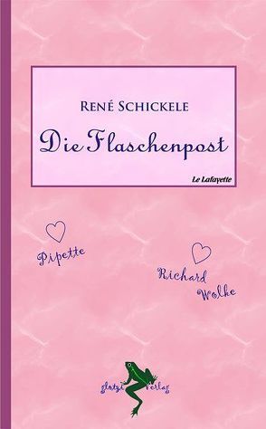 Die Flaschenpost von Noth,  Ernst Erich, Schickele,  René