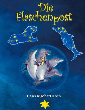 Die Flaschenpost von Koch,  Hans Rigobert