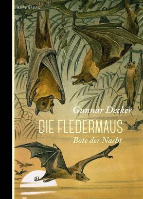 Die Fledermaus von Decker,  Gunnar