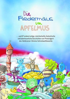 Die Fledermaus im Apfelmus von Drewnitzky,  Fiona, Senghaas,  Jürgen