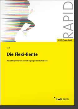 Die Flexi-Rente von Seel,  Henning-Alexander