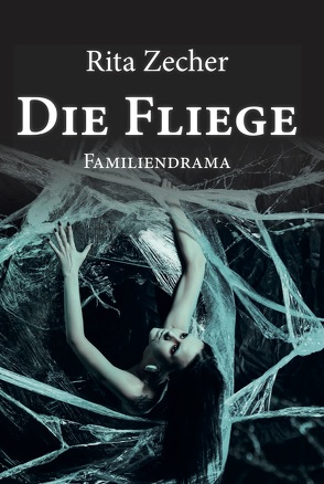 Die Fliege von Zecher,  Rita