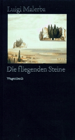 Die fliegenden Steine von Kahn,  Moshe, Malerba,  Luigi