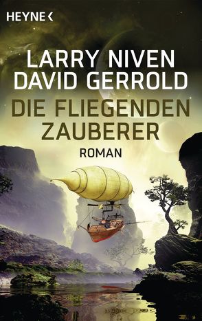 Die fliegenden Zauberer von Cap,  Yoma, Gerrold,  David, Niven,  Larry