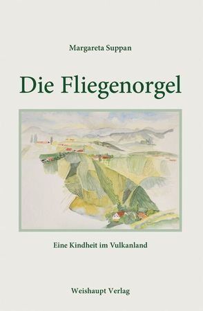 Die Fliegenorgel von Suppan,  Margareta