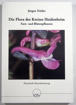 Die Flora des Kreises Heidenheim von Trittler,  Jürgen