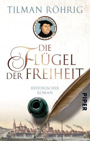 Die Flügel der Freiheit von Röhrig,  Tilman