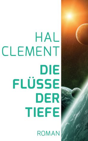 Die Flüsse der Tiefe von Clement,  Hal, Petri,  Winfried