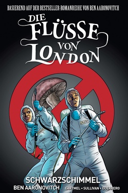 Die Flüsse von London – Graphic Novel von Aaronovitch,  Ben, Cartmel,  Andrew, Fricke,  Kerstin, Sullivan,  Lee