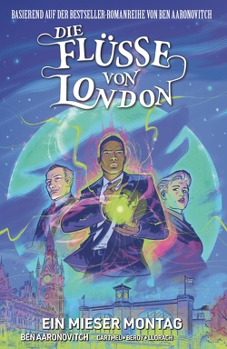 Die Flüsse von London – Graphic Novel von Aaronovitch,  Ben, Beroy,  Jose Maria, Cartmel,  Andrew, Fricke,  Kerstin