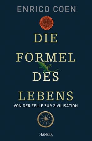 Die Formel des Lebens von Coen,  Enrico, Ranke,  Elsbeth