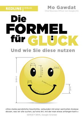 Die Formel für Glück von Gawdat,  Mo