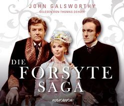 Die Forsyte Saga von Dehler,  Thomas, Galsworthy,  John, Schalit,  Leon, Wolf,  Luise