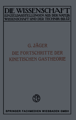 Die Fortschritte der Kinetischen Gastheorie von Jaeger,  Gustav