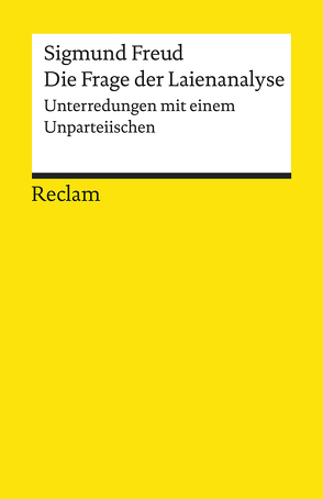 Die Frage der Laienanalyse von Bayer,  Lothar, Freud,  Sigmund