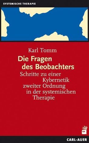 Die Fragen des Beobachters von Tomm,  Karl