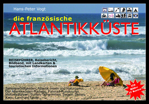 Die französische Atlantikküste von Dr. Vogt,  Hans-Peter