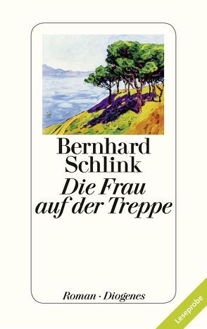 Die Frau auf der Treppe (Leseprobe) von Schlink,  Bernhard