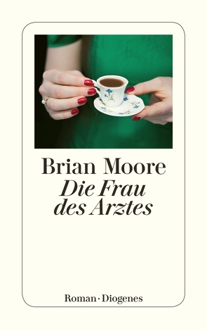 Die Frau des Arztes von Abel,  Jürgen, Moore,  Brian