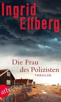 Die Frau des Polizisten von Elfberg,  Ingrid, Hoyer,  Nina