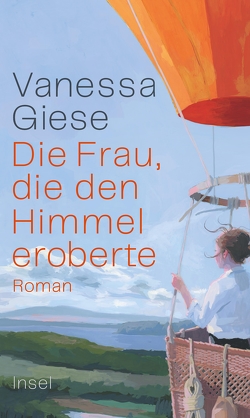 Die Frau, die den Himmel eroberte von Giese,  Vanessa