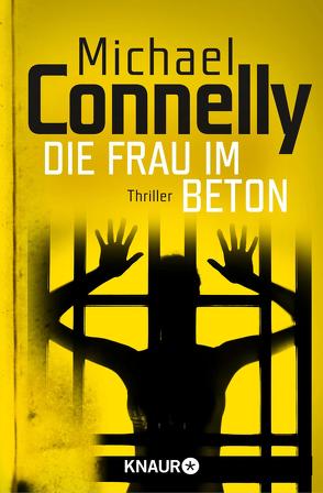 Die Frau im Beton von Connelly,  Michael, Norbert,  Puszkar