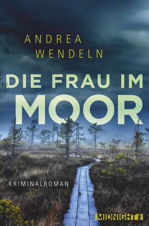 Die Frau im Moor von Wendeln,  Andrea