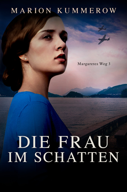 Die Frau im Schatten von Marion,  Kummerow