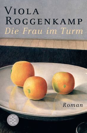 Die Frau im Turm von Roggenkamp,  Viola