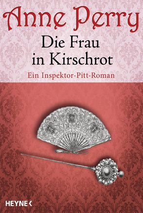 Die Frau in Kirschrot von Perry,  Anne, Salm-Beckgerd,  Ingeborg