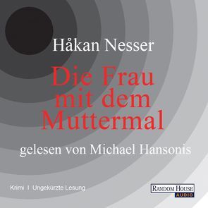 Die Frau mit dem Muttermal von Hansonis,  Michael, Hildebrandt,  Christel, Nesser,  Håkan