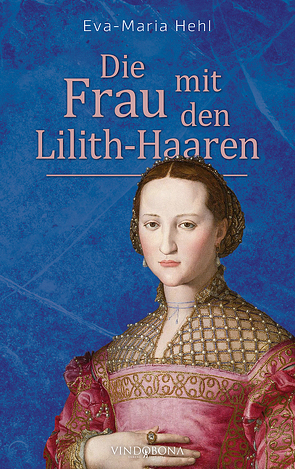 Die Frau mit den Lilith-Haaren von Hehl,  Eva-Maria