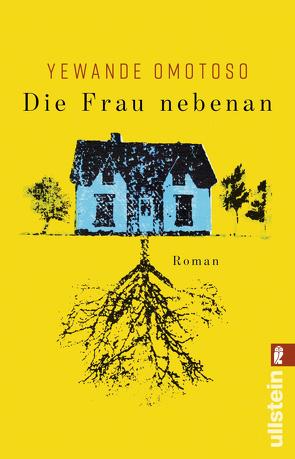 Die Frau nebenan von Hornfeck,  Susanne, Omotoso,  Yewande