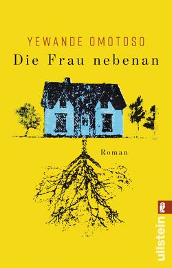 Die Frau nebenan von Hornfeck,  Susanne, Omotoso,  Yewande