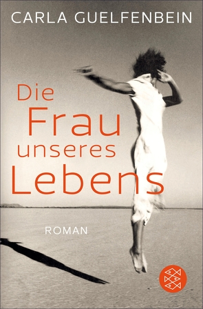 Die Frau unseres Lebens von Brovot,  Thomas, Guelfenbein,  Carla