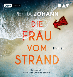 Die Frau vom Strand von Johann,  Petra, Schmid,  Rike, Teltz,  Vera