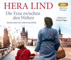 Die Frau zwischen den Welten von Lind,  Hera, Pages,  Svenja