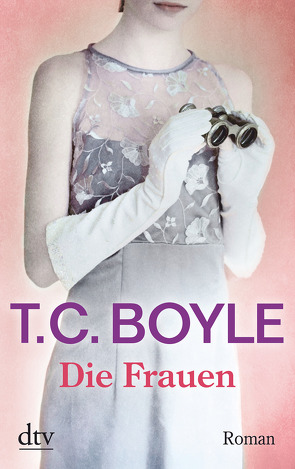 Die Frauen von Boyle,  T. C., Gunsteren,  Dirk van, Razum,  Kathrin