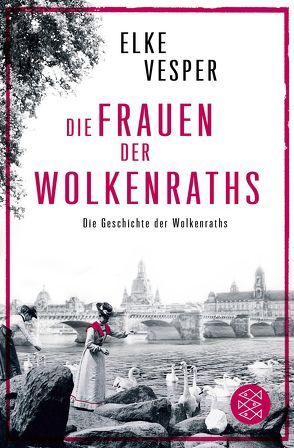 Die Frauen der Wolkenraths von Vesper,  Elke